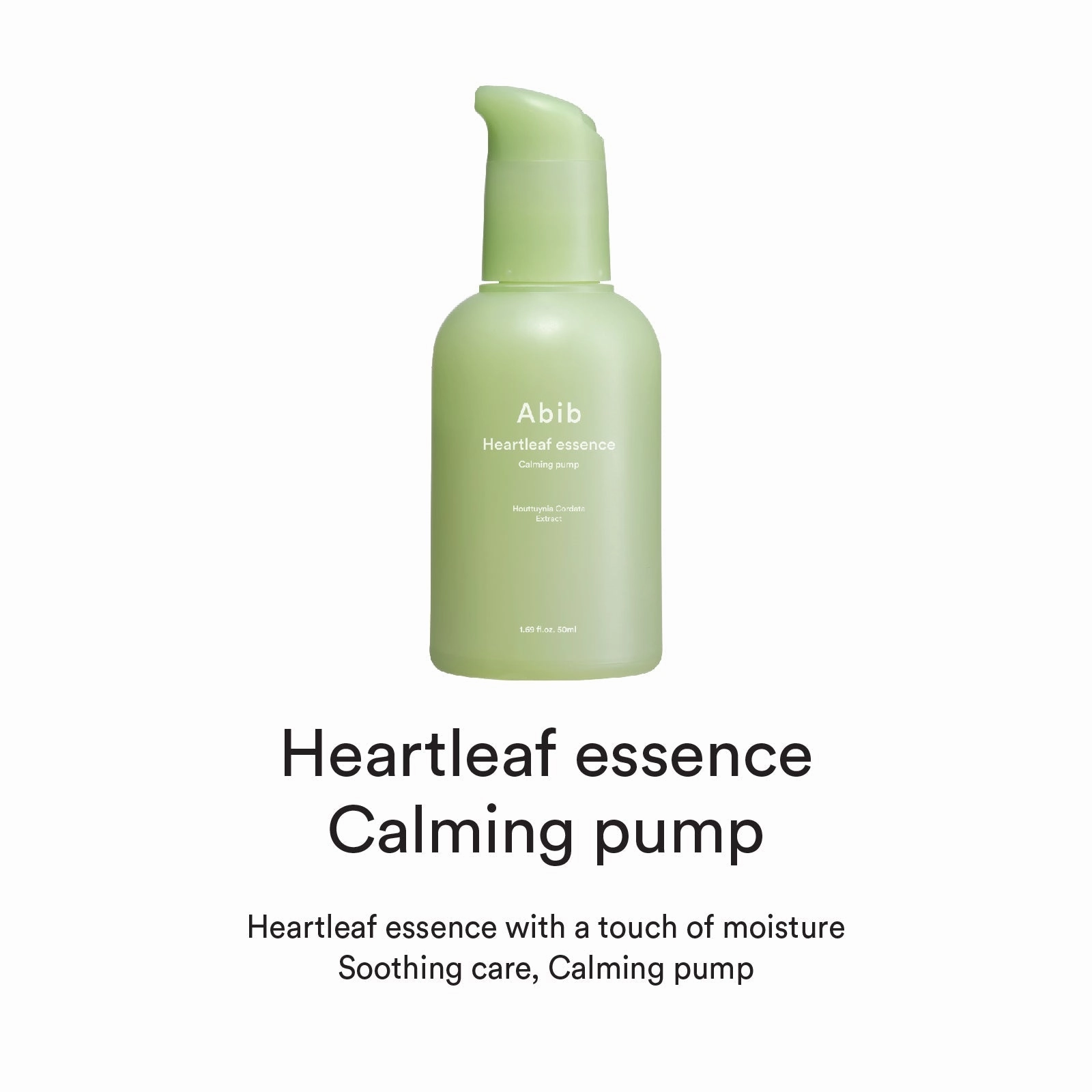 Abib Heartleaf Essence Calming Pump 50ml